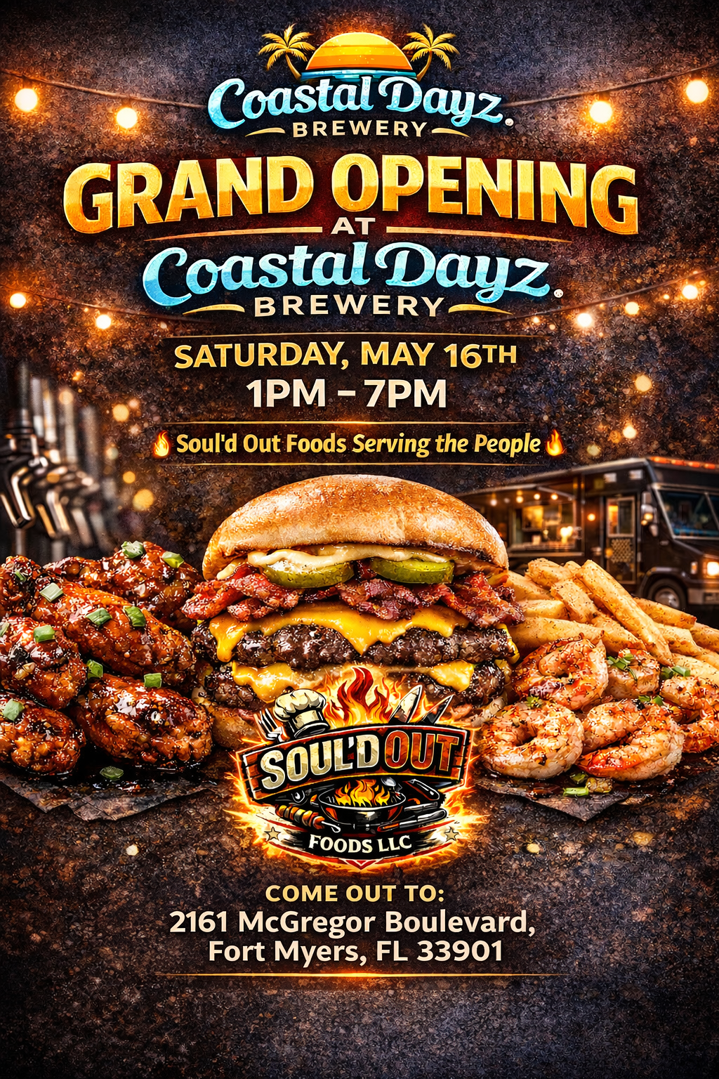 Soul'd Out Foods Grand Opening at Coastal Dayz Brewery - May 16